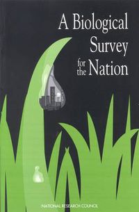 Cover image for A Biological Survey for the Nation