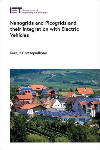 Cover image for Nanogrids and Picogrids and their Integration with Electric Vehicles