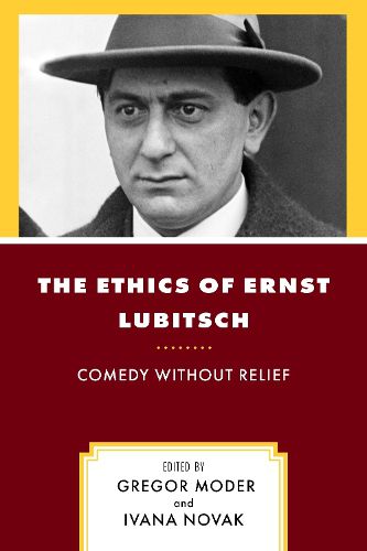 Cover image for The Ethics of Ernst Lubitsch