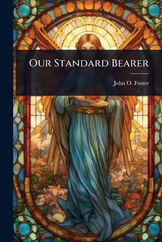 Cover image for Our Standard Bearer
