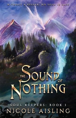 Cover image for The Sound of Nothing