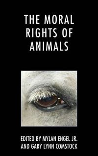 Cover image for The Moral Rights of Animals