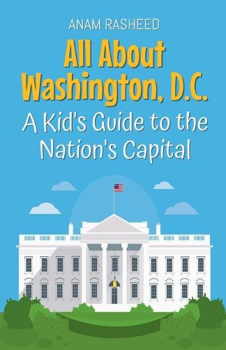 Cover image for All About Washington, D.C.