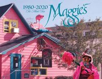Cover image for Maggie's - 1980-2020 - Too Much Fun