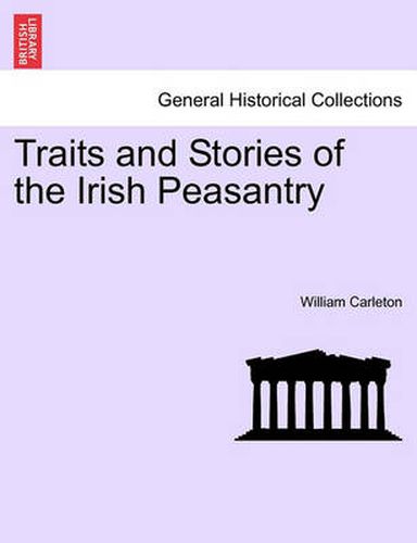 Cover image for Traits and Stories of the Irish Peasantry