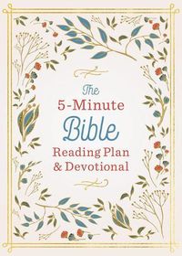 Cover image for The 5-Minute Bible Reading Plan and Devotional