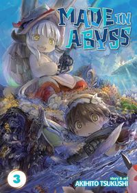 Cover image for Made in Abyss Vol. 3