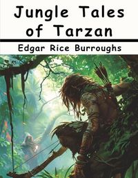 Cover image for Jungle Tales of Tarzan