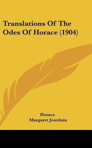 Cover image for Translations of the Odes of Horace (1904)