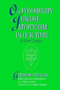Cover image for On the Possibility of Jewish Mysticism in Our Time