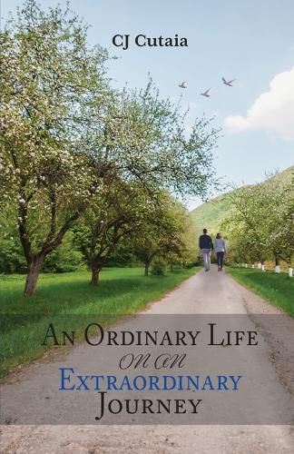 Cover image for An Ordinary Life on an Extraordinary Journey