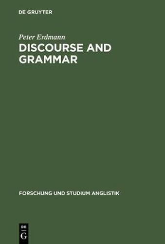 Cover image for Discourse and Grammar: Focussing and Defocussing in English