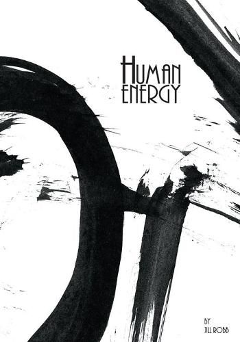 Cover image for Human Energy: A Sumi-e Art Story