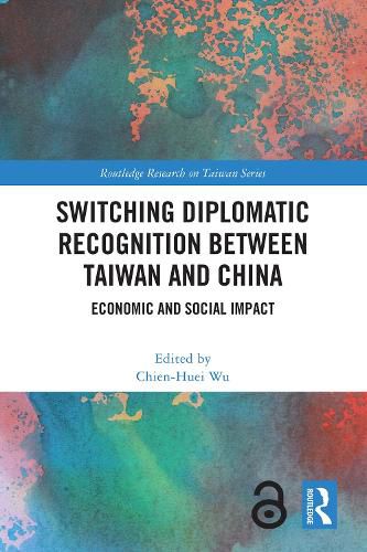 Cover image for Switching Diplomatic Recognition Between Taiwan and China