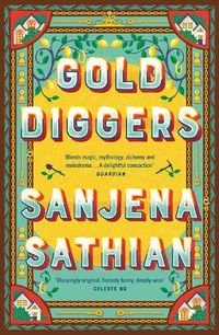 Cover image for Gold Diggers: 'Magical and entirely original' -Shondaland