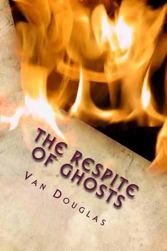 Cover image for The Respite of Ghosts