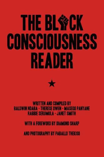 Cover image for The Black Consciousness Reader