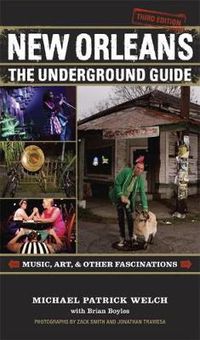 Cover image for New Orleans: The Underground Guide