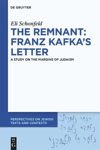Cover image for The Remnant: Franz Kafka's Letter