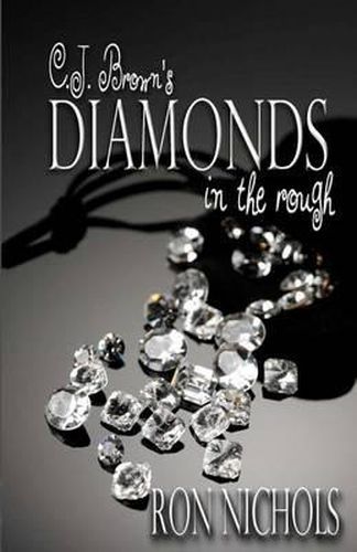 Cover image for C.J. Brown's Diamonds in the Rough