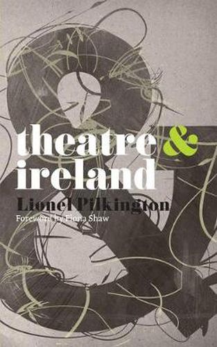 Theatre and Ireland