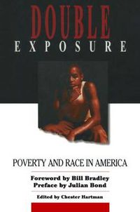 Cover image for Double Exposure: Poverty and Race in America