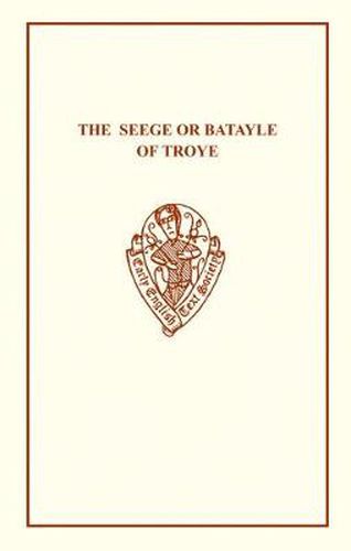 Cover image for Seege or Batayle of Troye
