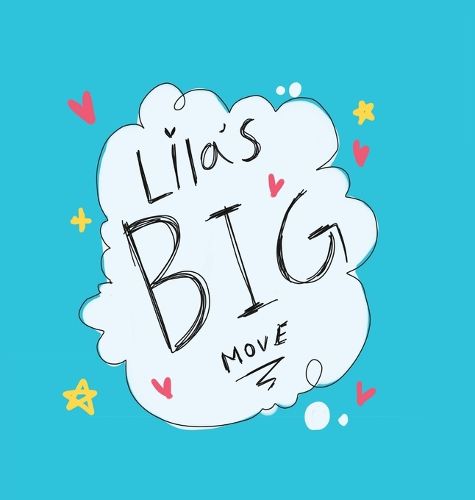 Cover image for Lila's Big Move