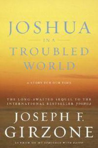 Joshua in a Troubled World