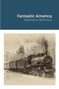 Cover image for Fantastic America