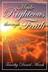 Cover image for Made righteous through faith