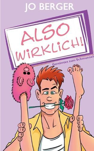 Cover image for Also wirklich!: Humorvoll gereimt