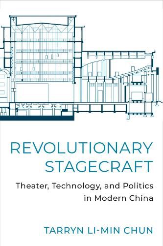 Cover image for Revolutionary Stagecraft