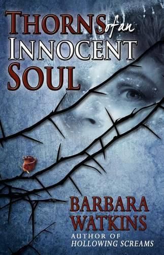 Cover image for Thorns of an Innocent Soul