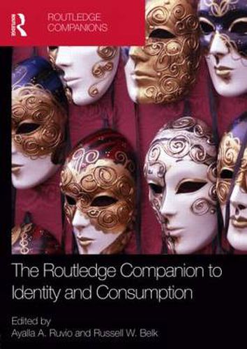 Cover image for The Routledge Companion to Identity and Consumption