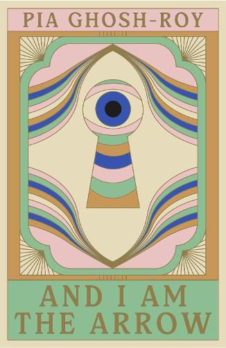 Cover image for And I Am The Arrow