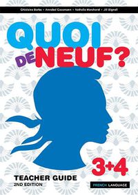 Cover image for Quoi de Neuf ? 3+4 Teacher Guide