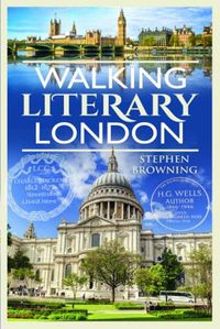 Cover image for Walking Literary London