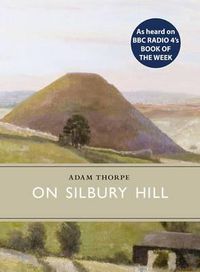 Cover image for On Silbury Hill