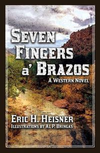 Cover image for Seven Fingers a' Brazos