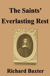 Cover image for The Saints' Everlasting Rest