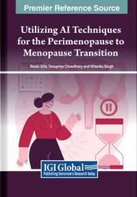 Cover image for Utilizing AI Techniques for the Perimenopause to Menopause Transition