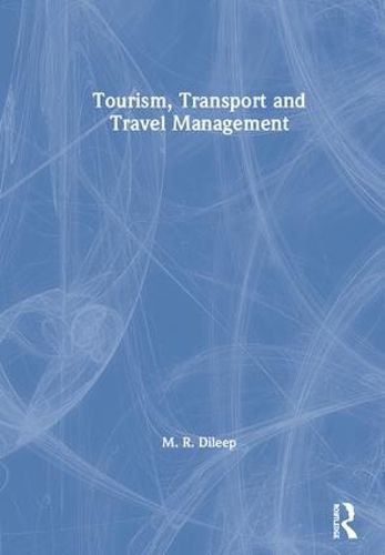 Cover image for Tourism, Transport and Travel Management