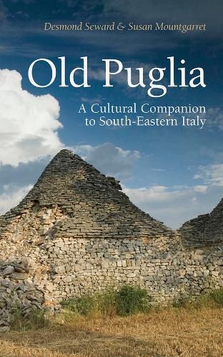 Cover image for Old Puglia: A Cultural Companion to South-Eastern Italy