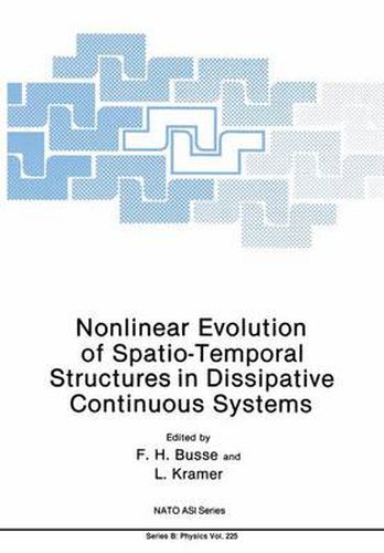 Cover image for Nonlinear Evolution of Spatio-Temporal Structures in Dissipative Continuous Systems