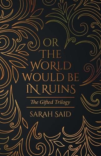 Cover image for Or the World Would Be in Ruins