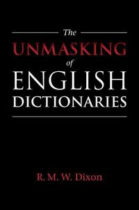 Cover image for The Unmasking of English Dictionaries