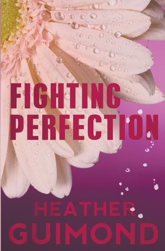 Cover image for Fighting Perfection