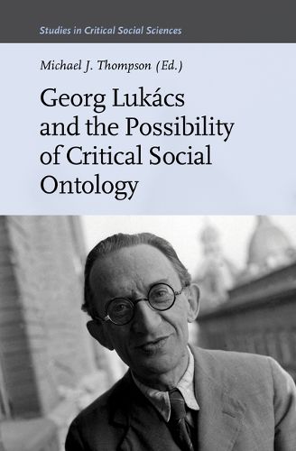 Cover image for Georg Lukacs and the Possibility of Critical Social Ontology