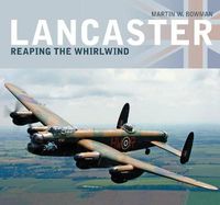 Cover image for Lancaster: Reaping the Whirlwind